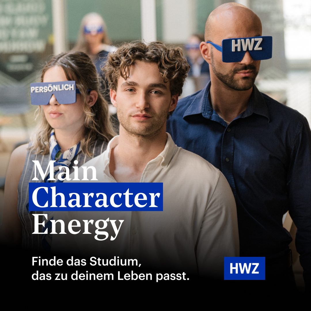 HWZ-Kampagne, Main Character Energy, Finde das Studium, das zu deinem Leben passt